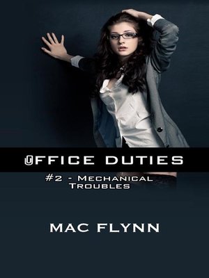 cover image of Mechanical Troubles--Office Duties, Book 2 (Demon Paranormal Romance)